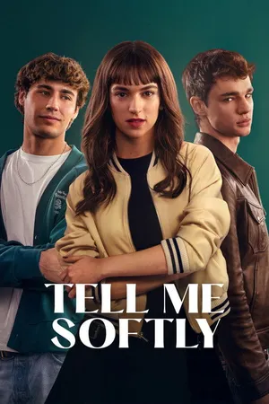 Tell Me Softly (2025) movie poster