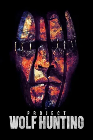 Project Wolf Hunting (2022) movie poster
