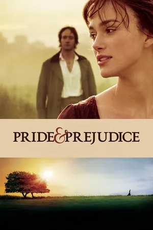 Pride & Prejudice (2005) movie poster